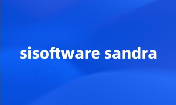 sisoftware sandra