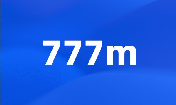 777m