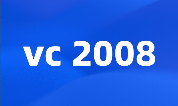 vc 2008