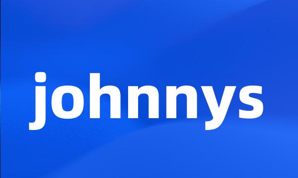 johnnys