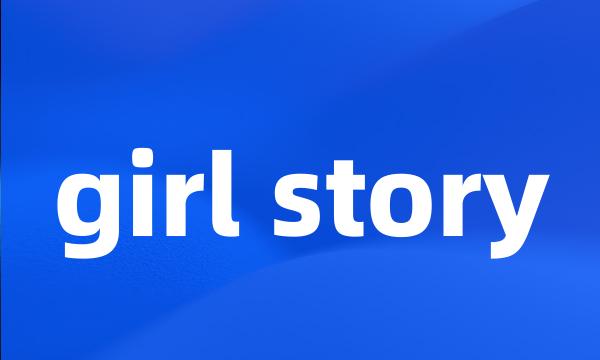 girl story