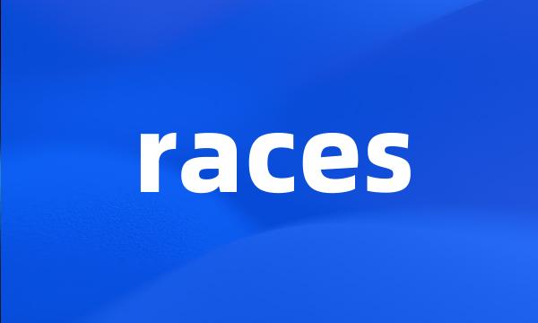 races