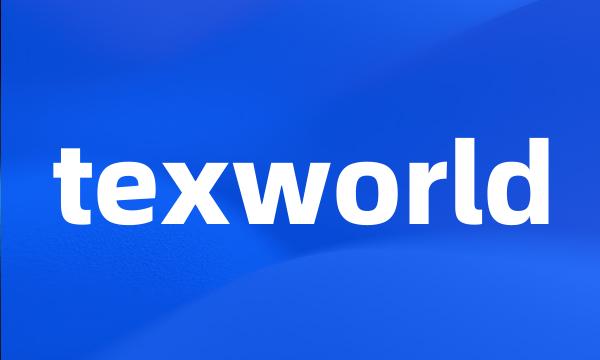 texworld