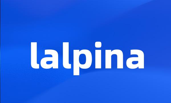 lalpina