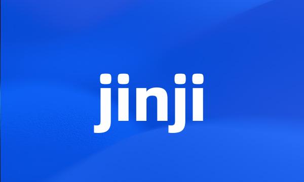 jinji