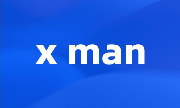 x man