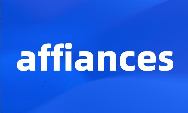 affiances