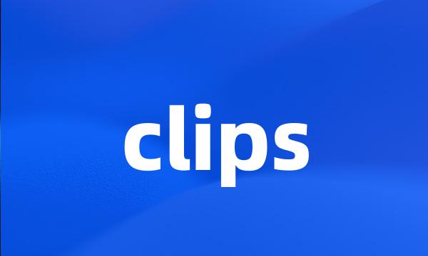 clips