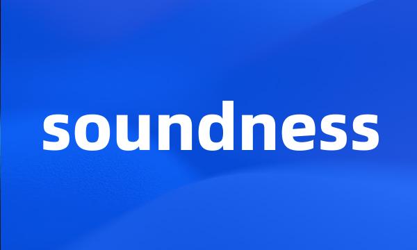 soundness