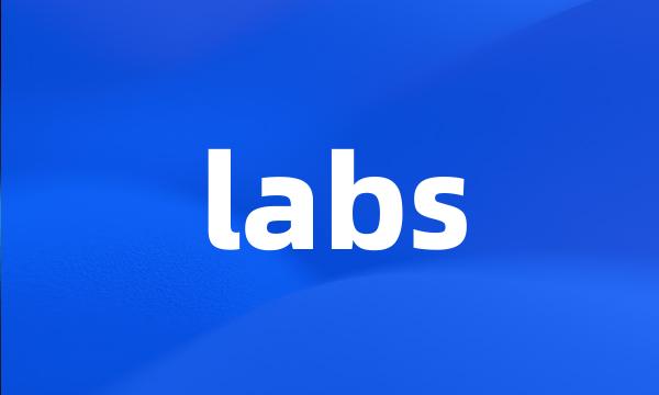 labs