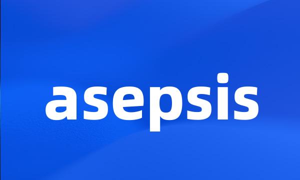 asepsis