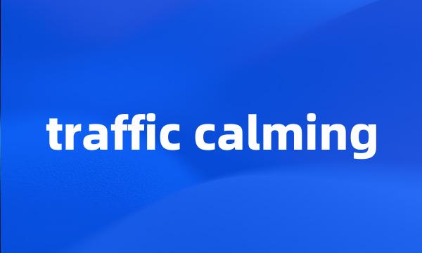 traffic calming