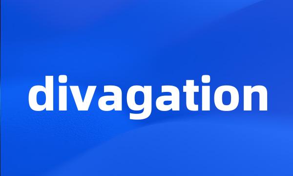 divagation