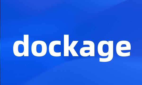 dockage