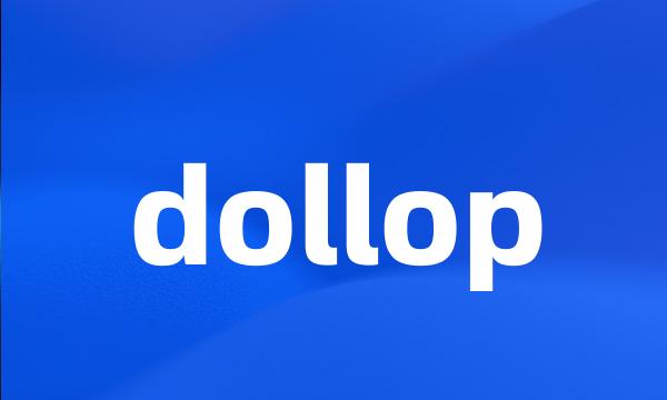 dollop