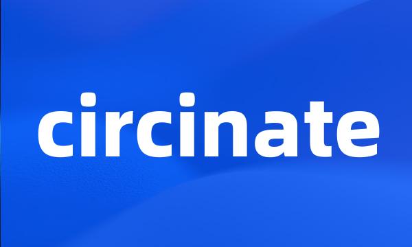 circinate