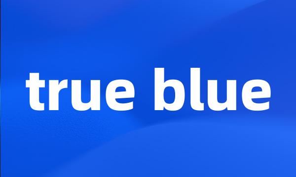 true blue