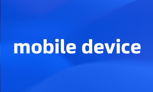 mobile device