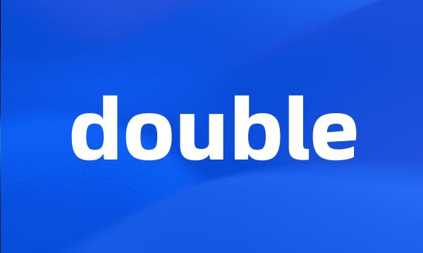 double