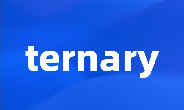 ternary