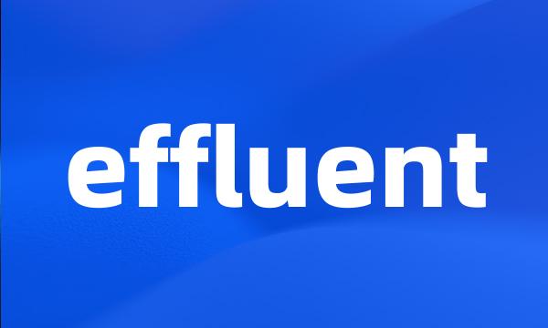 effluent