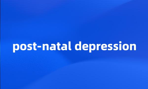 post-natal depression