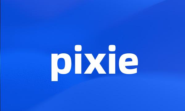 pixie