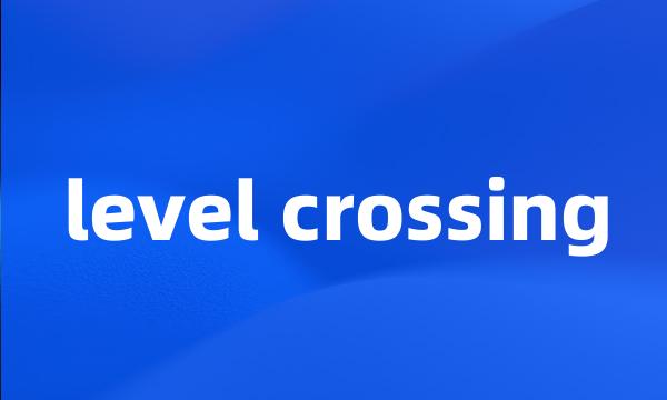 level crossing