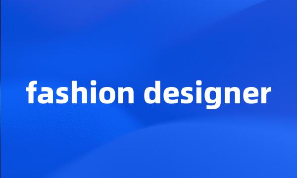 fashion designer