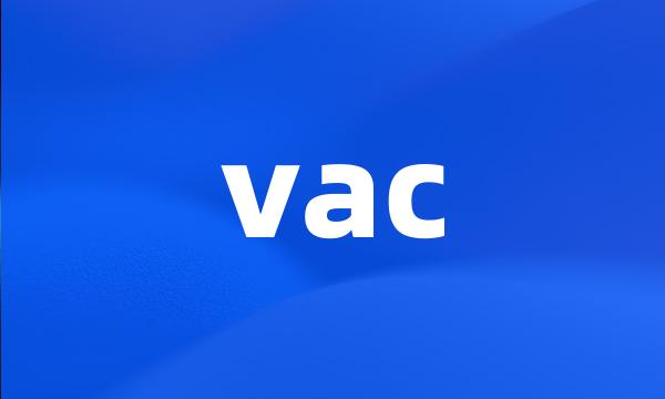 vac