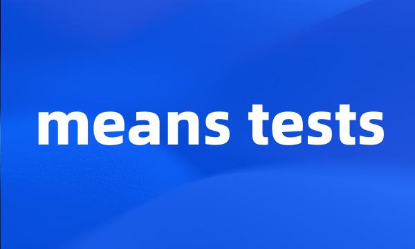 means tests