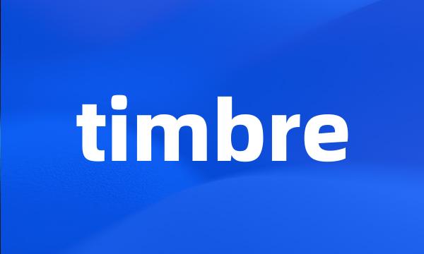 timbre