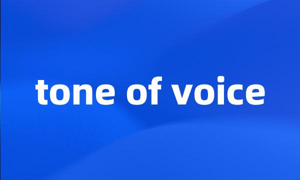 tone of voice