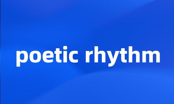 poetic rhythm
