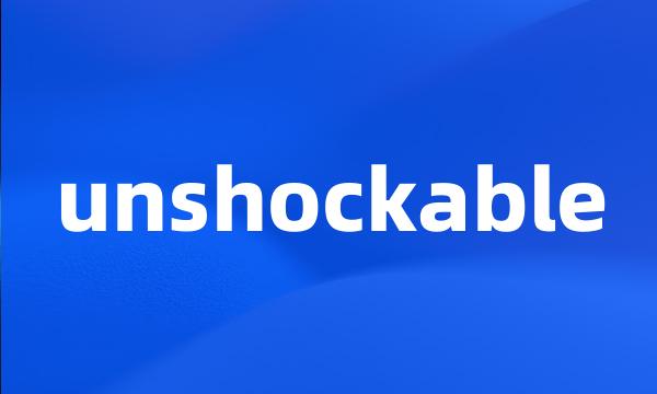 unshockable