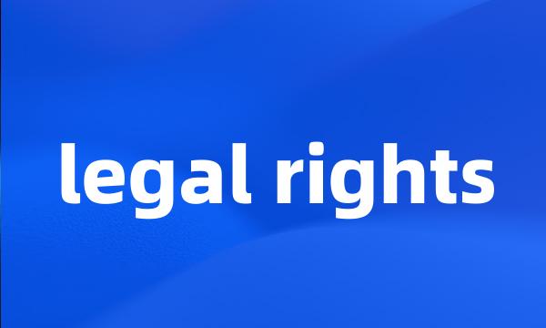 legal rights