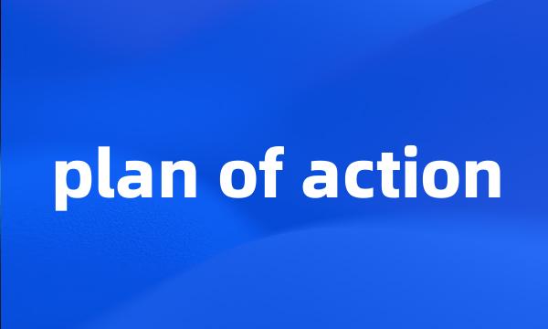 plan of action