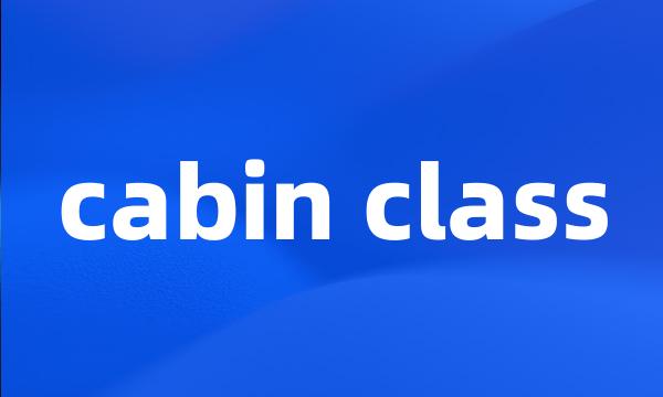 cabin class