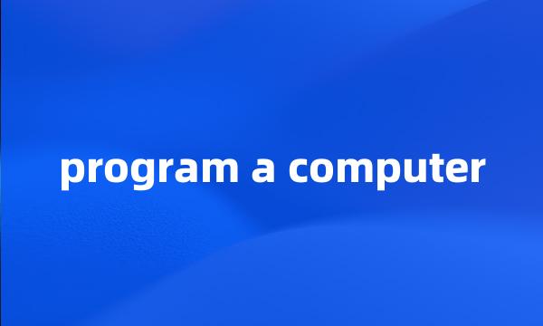 program a computer