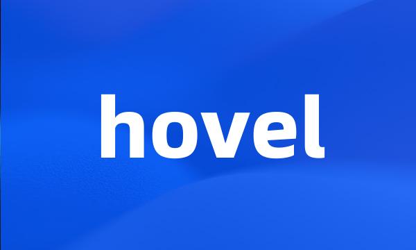 hovel