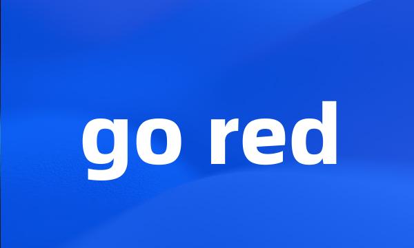 go red