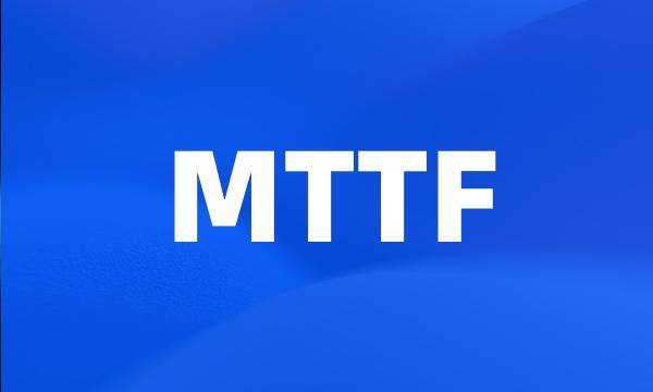 MTTF