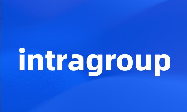 intragroup