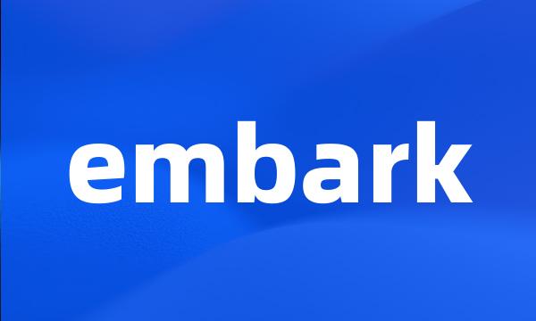 embark