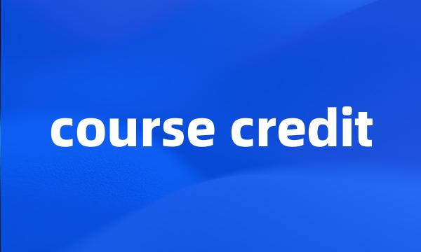 course credit