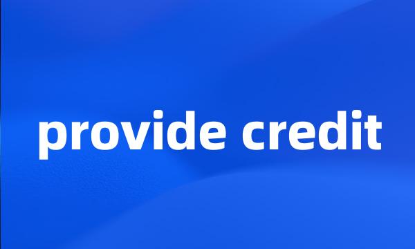 provide credit