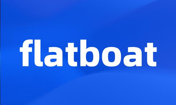 flatboat