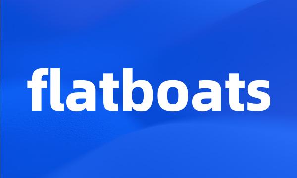 flatboats