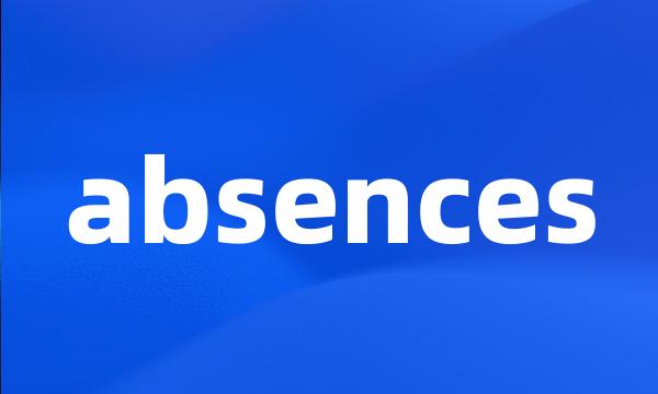 absences