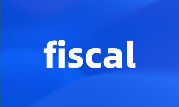 fiscal